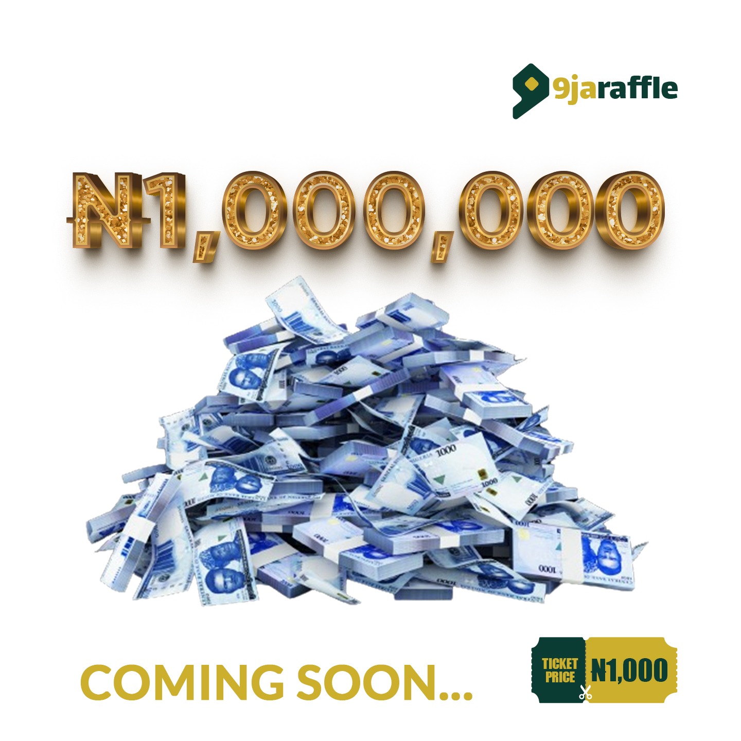 One Million Naira Cash Prize